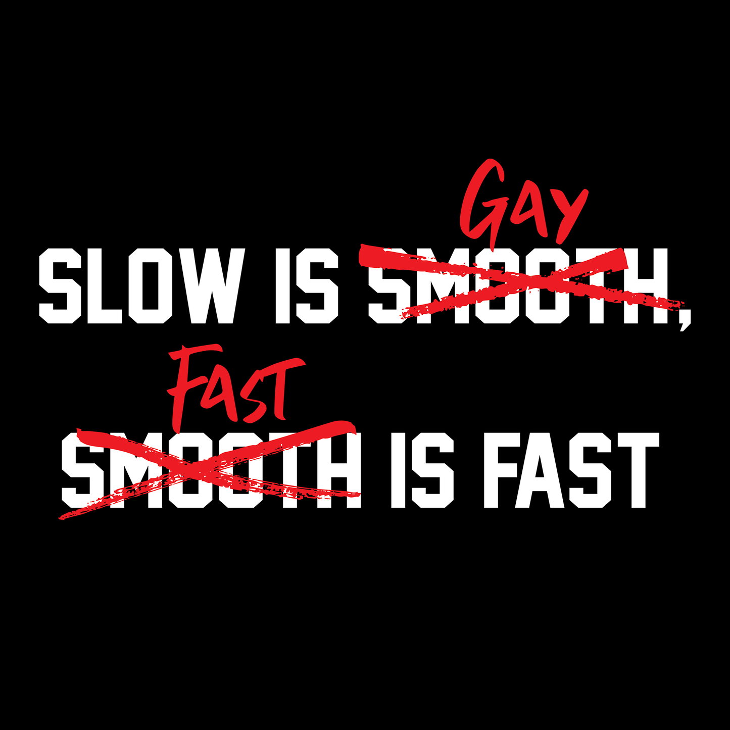 Slow is Gay Performance Long Sleeve - Black