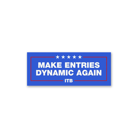 Make Entries Dynamic Again Sticker