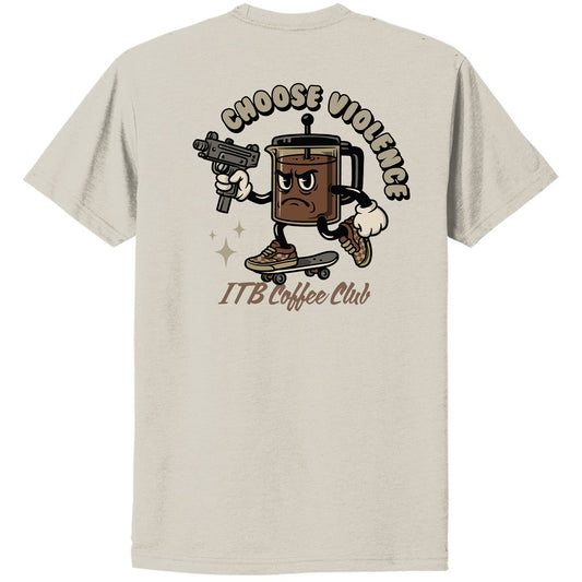 Choose Violence T Shirt - Cream