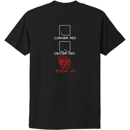 corner fed, center fed, special ed. CQB  t shirt