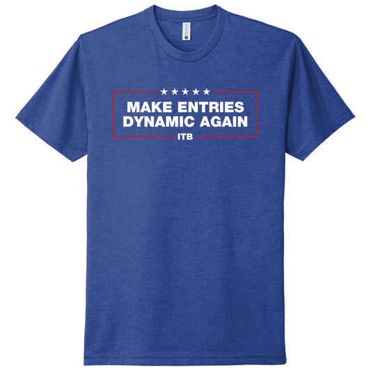 make entries dynamic again, MEDA, MAGA, Donald Trump shirt, cqb t shirt